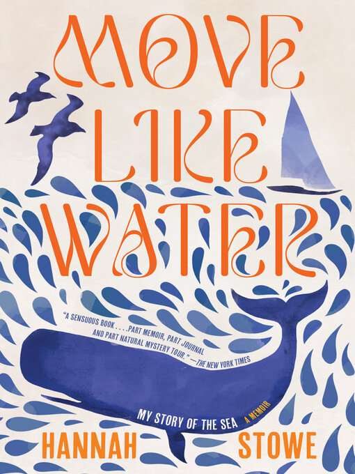 Title details for Move Like Water by Hannah Stowe - Wait list